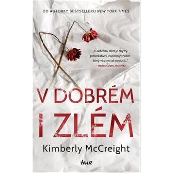 V dobrém i zlém (978-80-249-4371-8)