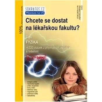 Chcete se dostat na lékařskou fakultu? 3.díl (978-80-86572-74-1)