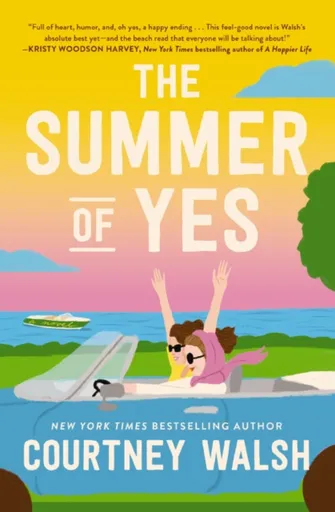 The Summer of Yes - Courtney Walsh