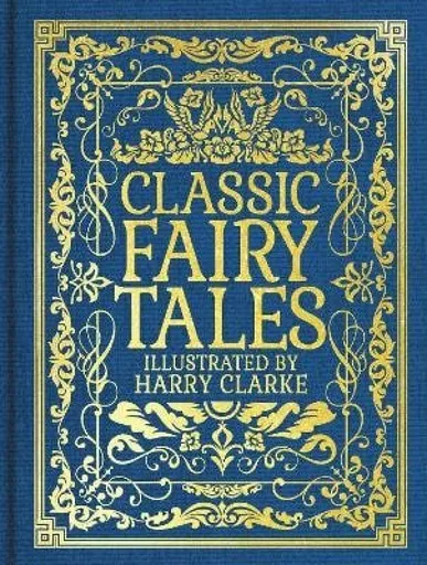 Classic Fairy Tales - Charles Perrault