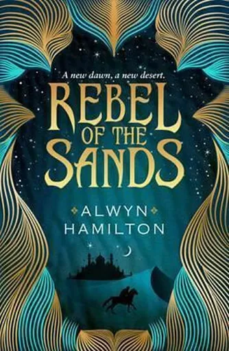 Rebel of the Sands - Alwyn Hamiltonová