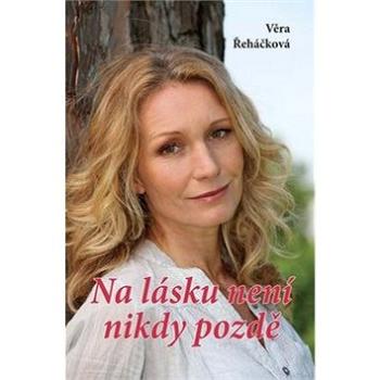 Na lásku není nikdy pozdě (978-80-7497-009-2)