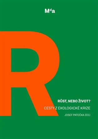 Růst, nebo život? - Josef Patočka