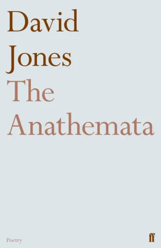 The Anathemata - David Jones