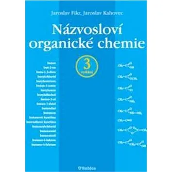 Názvosloví organické chemie (978-80-7346-088-4)