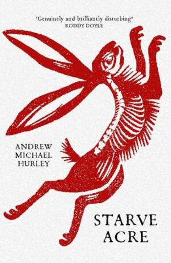 Starve Acre - Michael Hurley