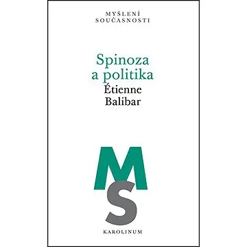 Spinoza a politika (9788024636825)