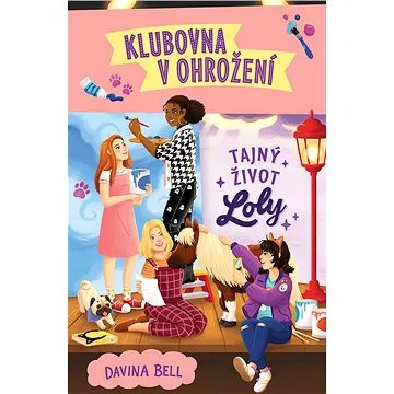 Tajný život Loly (978-80-7585-745-3)