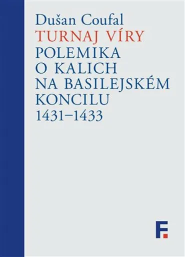 Turnaj víry - Dušan Coufal