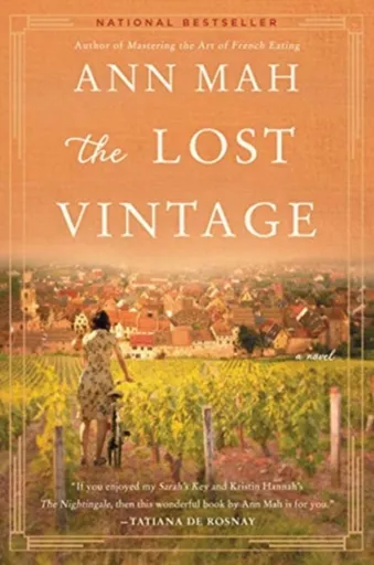 The Lost Vintage - Ann Mah