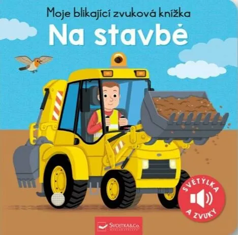 Moje blikající zvuková knížka Na stavbě - Pierre Caillou