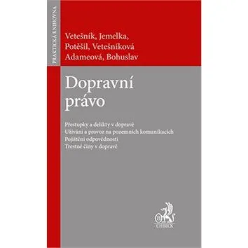 Dopravní právo (978-80-7400-409-4)
