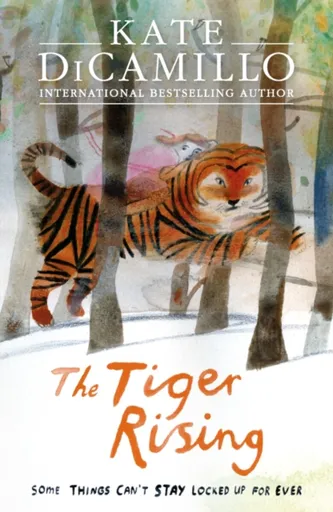 The Tiger Rising - Kate DiCamillo