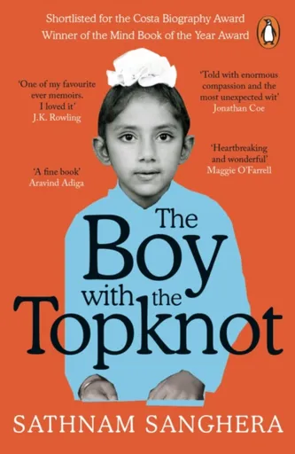 The Boy with the Topknot - Sathnam Sanghera