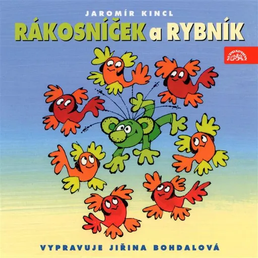 Rákosníček a rybník - Jaromír Kincl - audiokniha
