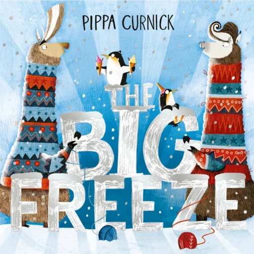 The Big Freeze - Pippa Curnick