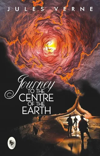 Journey to the Centre of the Earth - Jules Verne