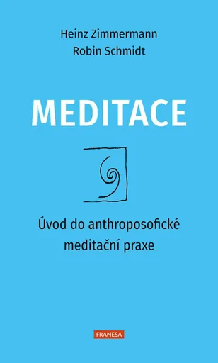 Meditace - Zimmermann Heinz, Robin Schmidt