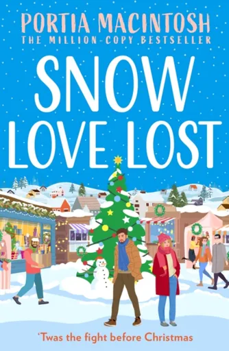 Snow Love Lost - Portia MacIntosh