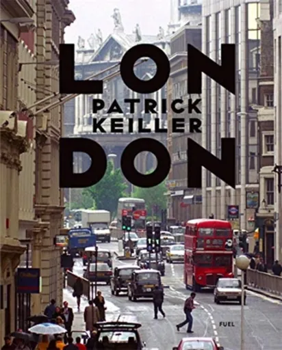 LONDON - FUEL, Patrick Keiller
