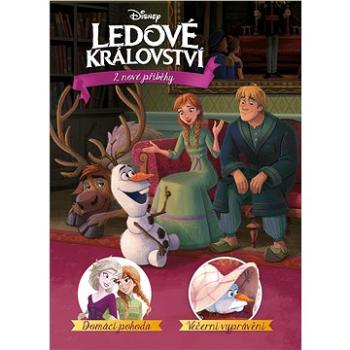 Ledové království - 2 nové příběhy - Domácí pohoda, Večerní vyprávění (978-80-252-5007-5)