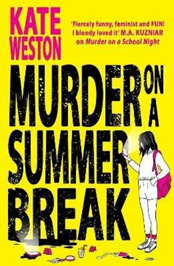 Murder on a Summer Break - Weston Kate