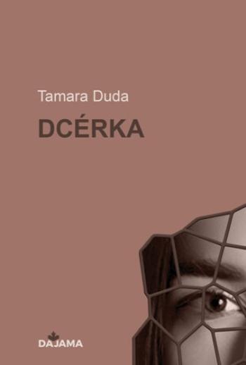 Dcérka - Tamara Duda