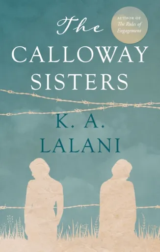 The Calloway Sisters - K. A. Lalani
