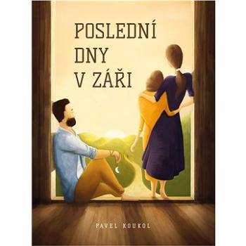 Poslední dny v záři (999-00-031-2547-7)