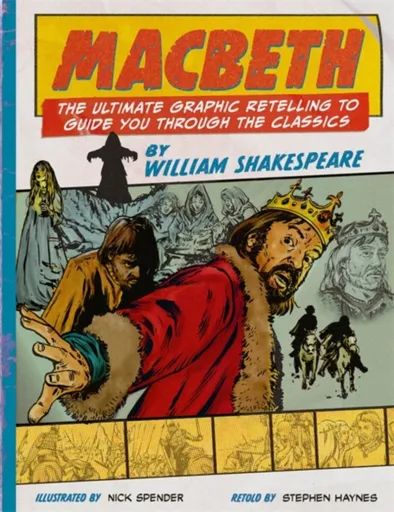 Classic Comics: Macbeth - Haynes, Stephen, Stephen Haynes