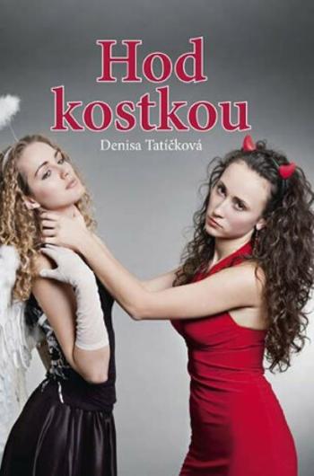 Hod kostkou - Tatíčková Denisa