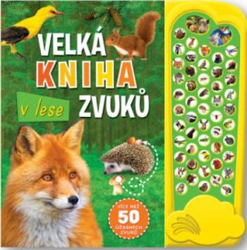 V lese - Velká kniha zvuků