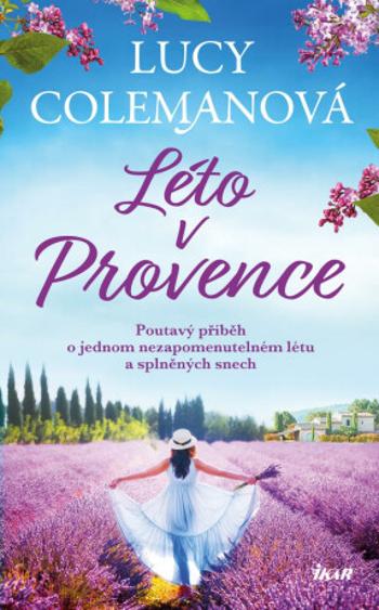 Léto v Provence - Lucy Colemanová