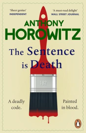 The Sentence is Death - Anthony Horowitz