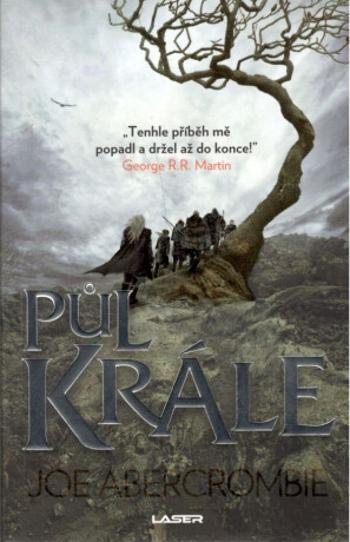 Půl krále - Joe Abercrombie