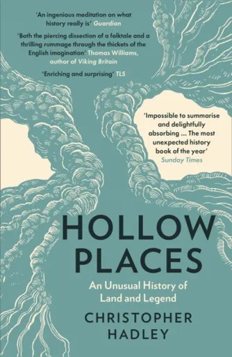Hollow Places - Christopher Hadley
