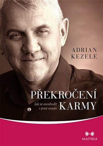 Překročení karmy - Kezele Adrian