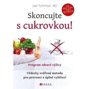 Skoncujte s cukrovkou! (978-80-264-0294-7)