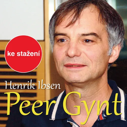 Peer Gynt (2006) - Henrik Ibsen - audiokniha