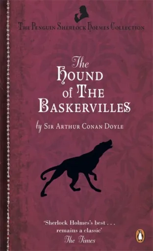 The Hound of the Baskervilles - Sir Arthur Conan Doyle