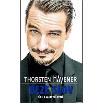 Beze slov: Co si o vás myslí druzí (978-80-89311-60-6)