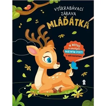 Vyškrabávací zábava Mláďátka (978-80-242-8141-4)