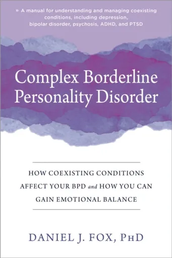 Complex Borderline Personality Disorder - Fox Daniel