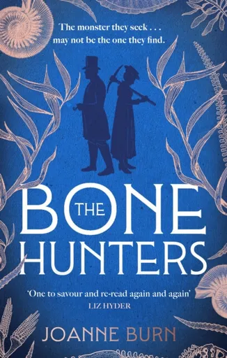 The Bone Hunters - Joanne Burn
