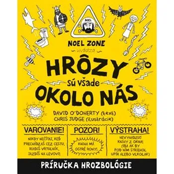 Hrozby sú všade okolo nás: Príručka hrozbológie (978-80-556-3996-3)