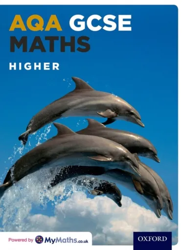 AQA GCSE Maths Higher Student Book - James Nicholson, Steven Lomax, Stephen Fearnley, Peter Mullarkey, Matthew Nixon, June Haighton