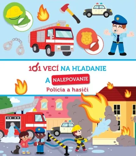 101 vecí na hľadanie a nalepovanie Polícia a hasiči