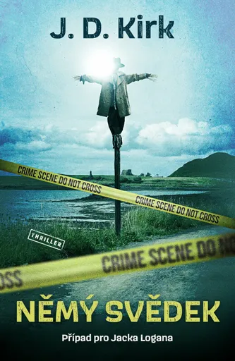 Němý svědek - J. D. Kirk