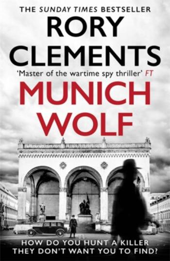 Munich Wolf - Rory Clements