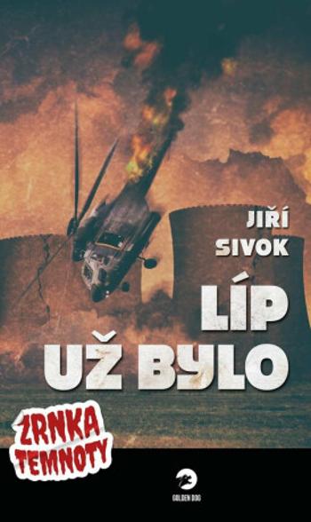 Líp už bylo - Jiří Sivok